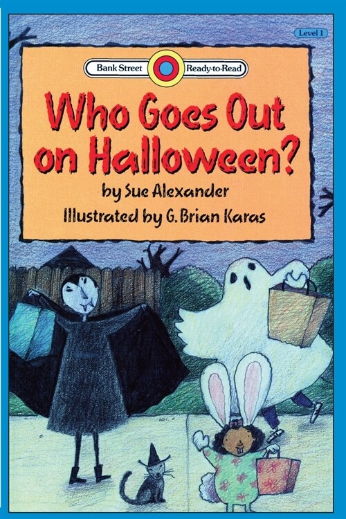 Who Goes Out on Halloween?: Level 1 (Paperback)