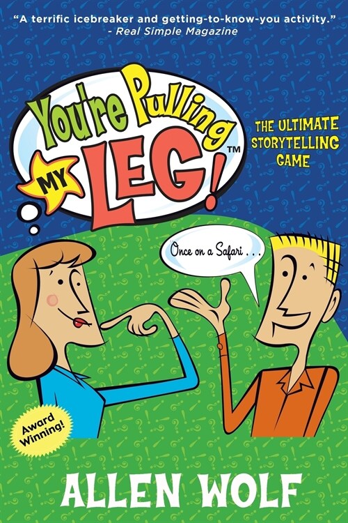 Youre Pulling My Leg!: The Ultimate Storytelling Game (Paperback)