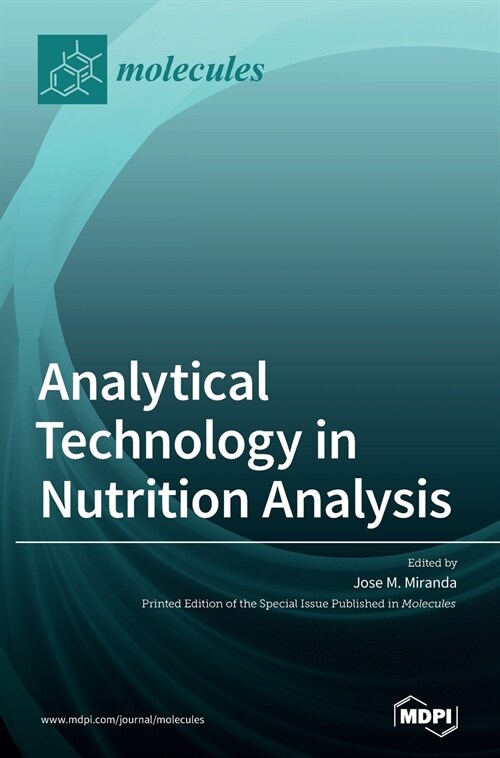 Analytical Technology in Nutrition Analysis (Hardcover)