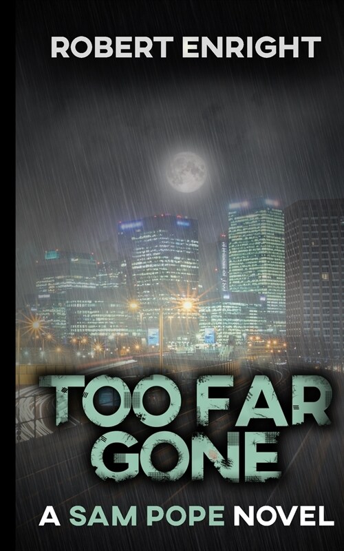 Too Far Gone (Paperback)