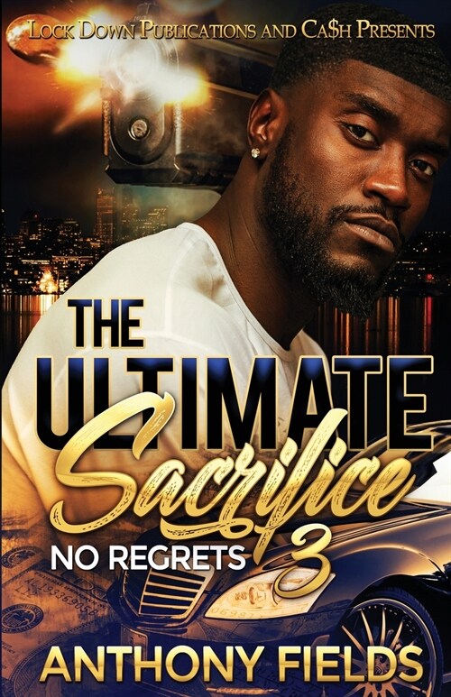 The Ultimate Sacrifice 3: No Regrets (Paperback)