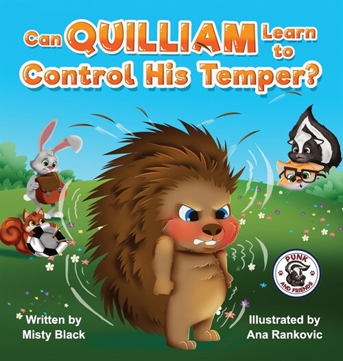 Can Quilliam Learn to Control His Temper? (Hardcover)