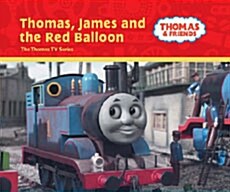 Thomas, James and the Red Balloon (영국판, Hardcover)
