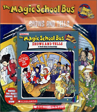 The Magic School Bus #3 : Shows and Tells (Paperback + CD 1장)