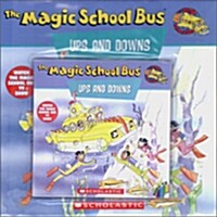 The Magic School Bus #30 : Ups And Downs (Paperback + CD 1장)