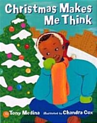 Christmas Makes Me Think (Paperback)