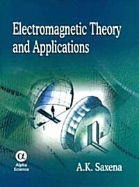 Electromagnetic Theory and Applications (Hardcover)