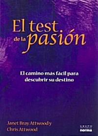 El test de la pasion/ The Passion Test (Paperback, Translation)