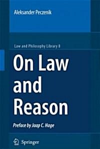 On Law and Reason (Hardcover, 2, 2008)