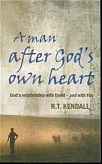 A Man After Gods Own Heart : Gods relationship with David and with you (Paperback, Revised ed)
