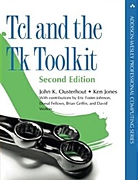 Tcl and the Tk Toolkit (Paperback, 2)