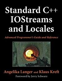 Standard C++ IOStreams and Locales: Advanced Programmers Guide and Reference (Paperback)