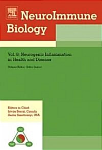 Neurogenic Inflammation in Health and Disease (Hardcover)