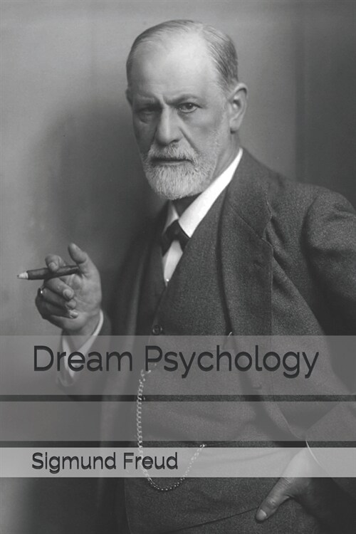 Dream Psychology (Paperback)