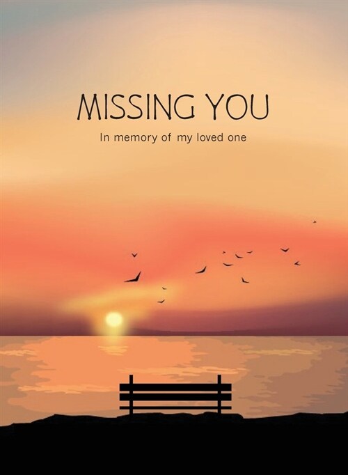 Missing You (Hardcover)