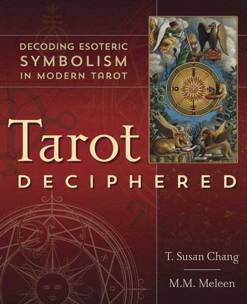 Tarot Deciphered: Decoding Esoteric Symbolism in Modern Tarot (Paperback)