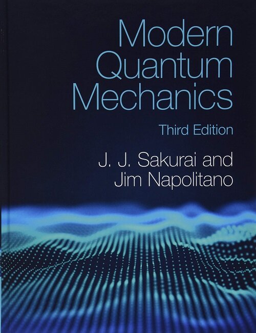 Modern Quantum Mechanics (Hardcover, 3 Revised edition)