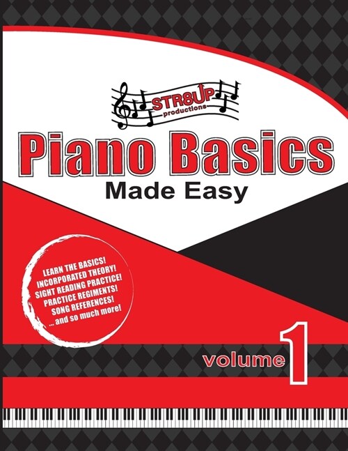 Piano Basics Made Easy Vol. 1 (Paperback)