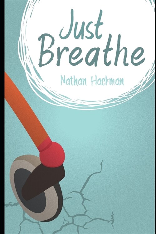 Just Breathe (Paperback)