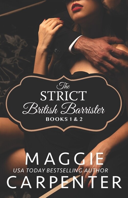 The Strict British Barrister Books One & Two (Paperback)