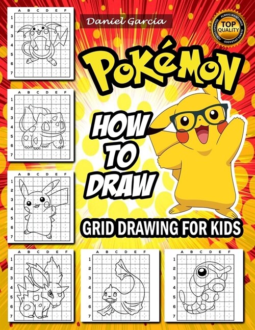 How To Draw Pokemon: Coloring Book For Kids - 50 Pokemon Characters Pikachu, Dragonite, Charmander, Eevee, Squirtle, Bulbasaur Coloring Pag (Paperback)