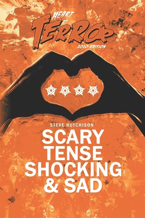 Scary, Tense, Shocking & Sad (Paperback)