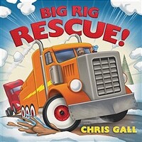Big Rig Rescue! (Hardcover)