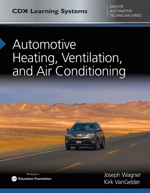 Automotive Heating, Ventilation, and Air Conditioning with 1 Year Access to Automotive Heating, Ventilation, and Air Conditioning Online [With Access (Paperback)