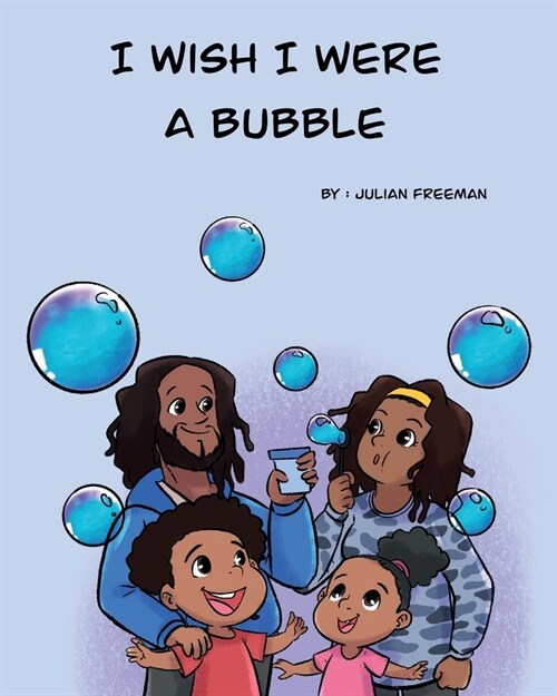 I wish I were a Bubble (Paperback)