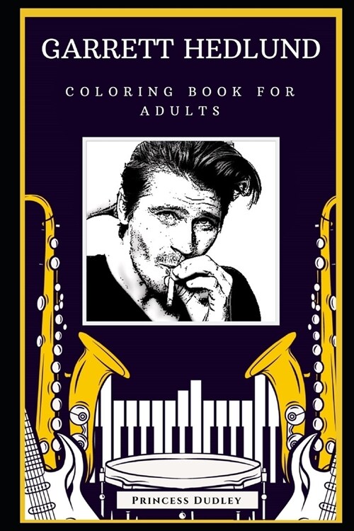 Garrett Hedlund Coloring Book for Adults: Motivational Anti-Stress Relief Illustrations (Paperback)