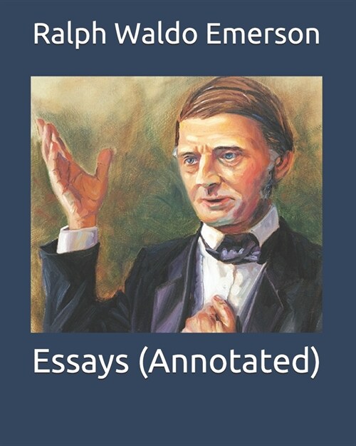 Essays (Annotated) (Paperback)