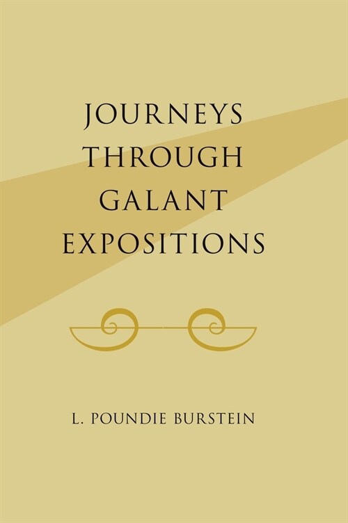 Journeys Through Galant Expositions (Hardcover)