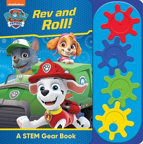 Nickelodeon Paw Patrol: REV and Roll! a Stem Gear Sound Book (Board Books)