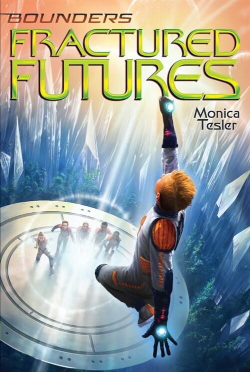 Fractured Futures (Paperback, Reprint)