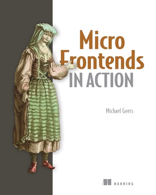 Micro Frontends in Action (Paperback)