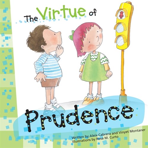 The Virtue of Prudence (Paperback)