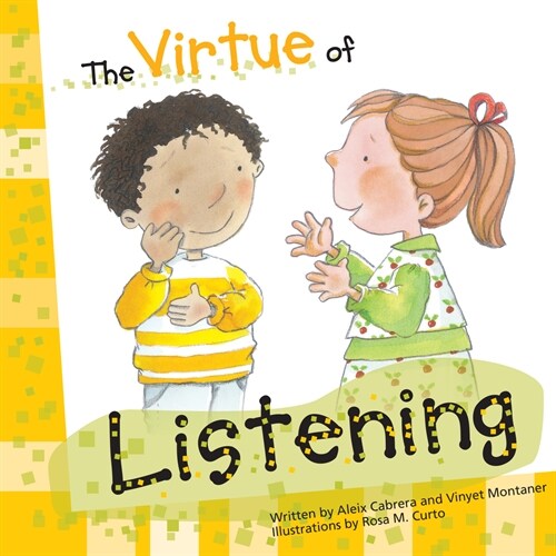 The Virtue of Listening (Paperback)