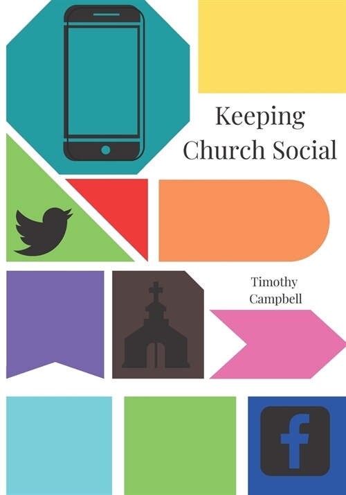 Keeping Church Social (Paperback)
