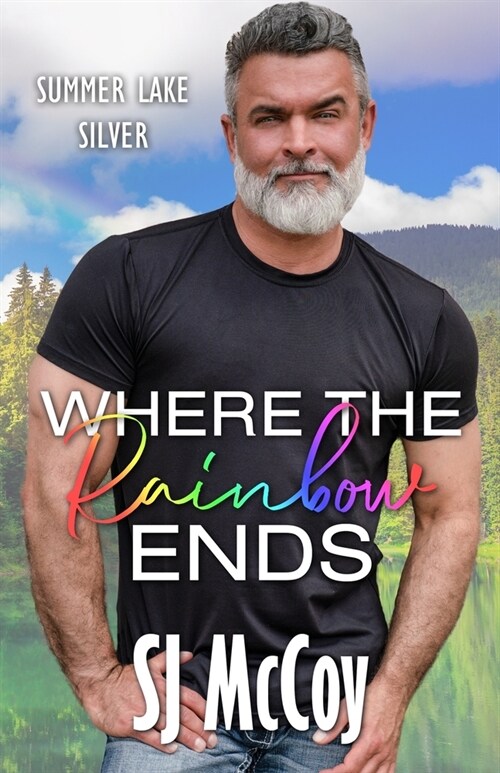 Where the Rainbow Ends (Paperback)