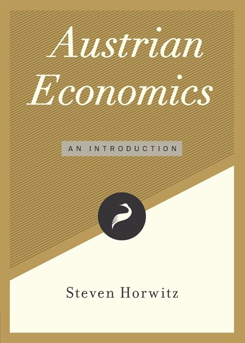 Austrian Economics: An Introduction (Paperback)