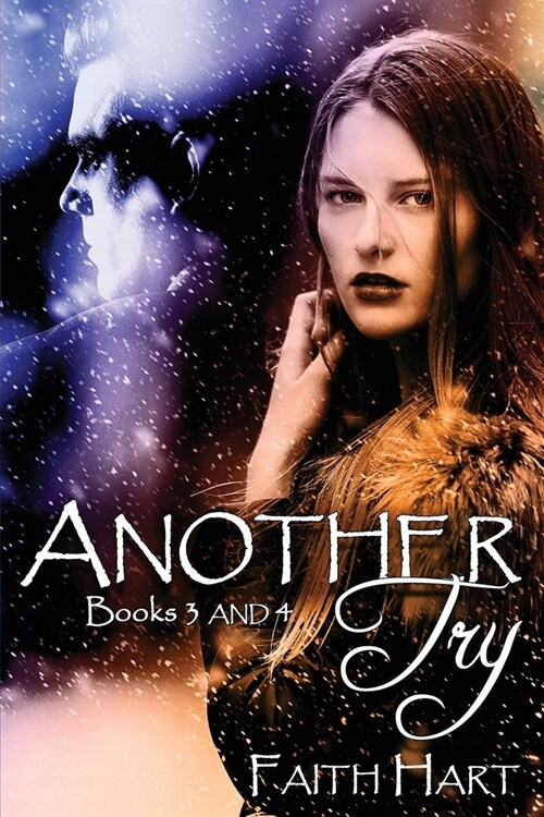 Another Try: Books Three and Four: Another Try Novellas (Paperback)