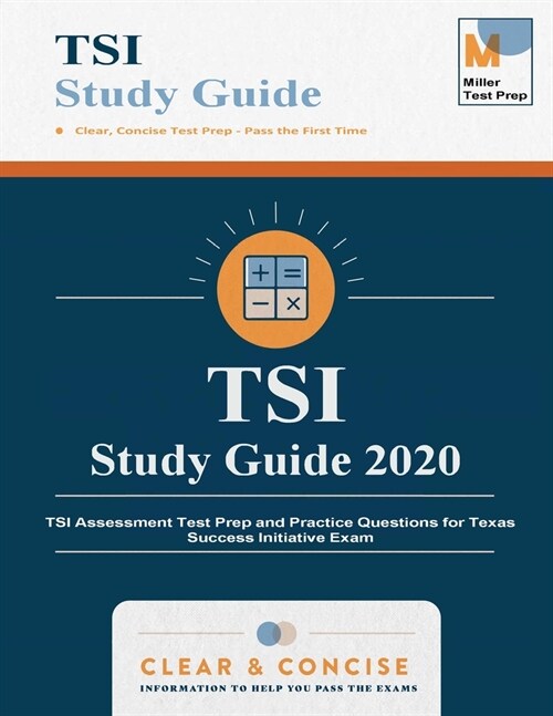 TSI Study Guide: TSI Assessment Test Prep and Practice Questions for Texas Success Initiative Exam (Paperback)