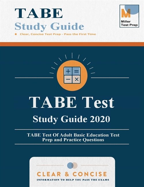 TABE Test Study Guide: TABE Test Of Adult Basic Education Test Prep and Practice Questions (Paperback)