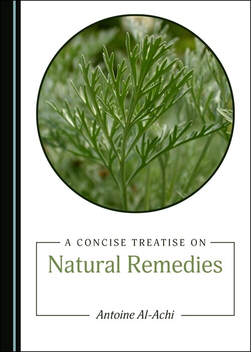 A Concise Treatise on Natural Remedies (Hardcover)