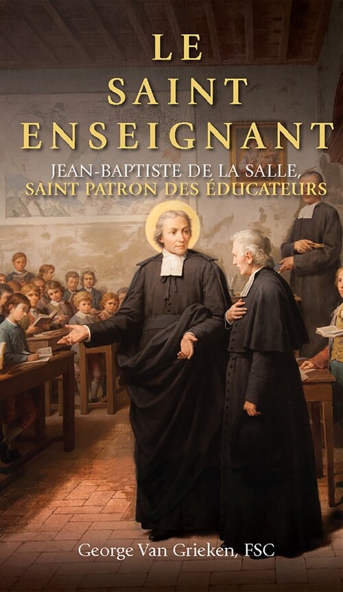 Le Saint Enseignant (Paperback)