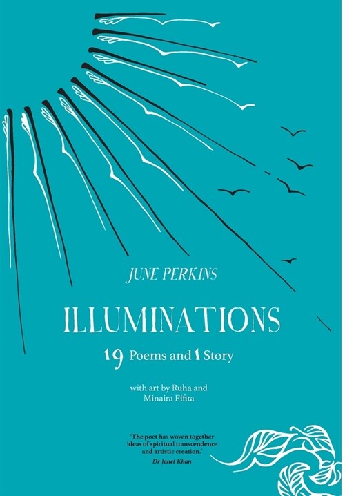 Illuminations: 19 poems and 1 story (Hardcover)