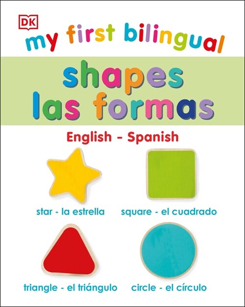 My First Bilingual Shapes (Board Books)