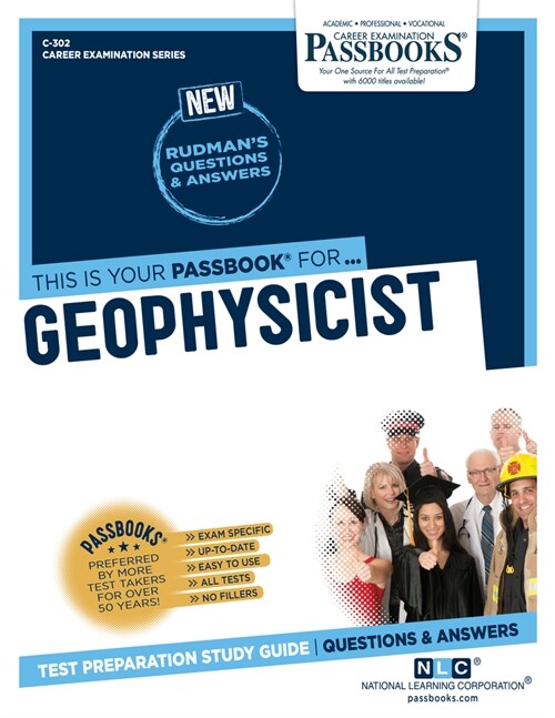 Geophysicist (C-302): Passbooks Study Guide Volume 302 (Paperback)