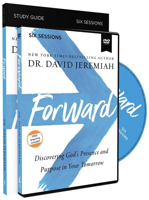 Forward Study Guide with DVD: Discovering Gods Presence and Purpose in Your Tomorrow (Paperback)