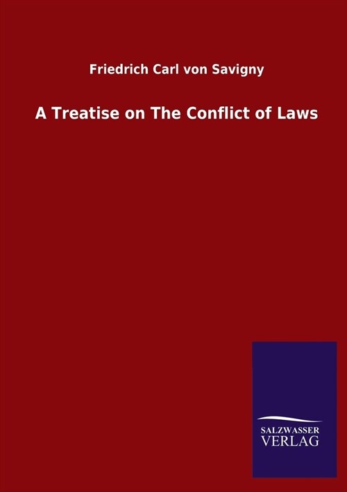 A Treatise on The Conflict of Laws (Paperback)